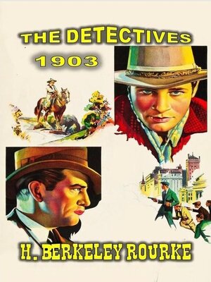 cover image of The Detectives--1903